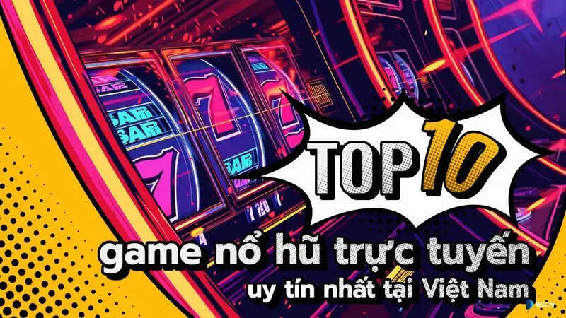 Game nổ hũ hay nhất hiện nay